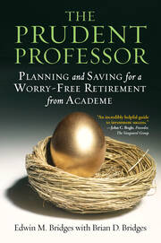 The Prudent Professor: Planning and Saving for a Worry-Free Retirement from Academe book cover