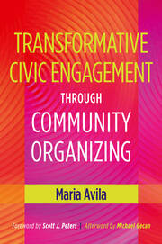 Transformative Civic Engagement Through Community Organizing book cover