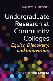 Undergraduate Research at Community Colleges: Equity, Discovery, and Innovation book cover