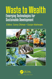 Waste to Wealth: Emerging Technologies for Sustainable Development book cover