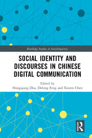 Social Identity and Discourses in Chinese Digital Communication book cover