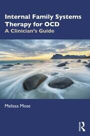 Internal Family Systems Therapy for OCD: A Clinician's Guide book cover