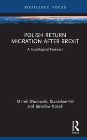 Polish Return Migration after Brexit: A Sociological Forecast book cover