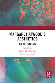 Margaret Atwood's Aesthetics: The Artpolitical book cover