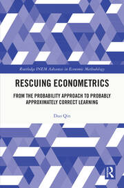 Rescuing Econometrics: From the Probability Approach to Probably Approximately Correct Learning book cover