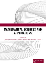 Mathematical Sciences and Applications: Proceedings of the International Conference on Mathematical Sciences and Applications (ICMSA 2023) book cover