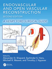 Endovascular and Open Vascular Reconstruction: A Henry Ford Surgical Guide book cover