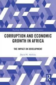 Corruption and Economic Growth in Africa: The Impact on Development book cover
