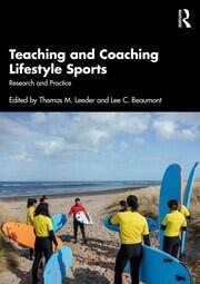 Teaching and Coaching Lifestyle Sports: Research and Practice book cover