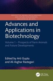 Advances and Applications in Biotechnology: Volume 1 – Prospects of Farm Animals and Future Developments book cover