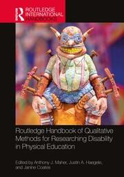 Routledge Handbook of Qualitative Methods for Researching Disability in Physical Education book cover