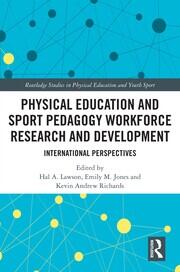 Physical Education and Sport Pedagogy Workforce Research and Development: International Perspectives book cover