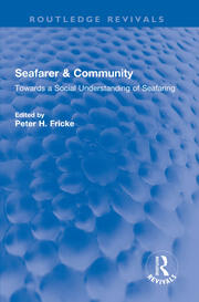 Seafarer & Community: Towards a Social Understanding of Seafaring book cover