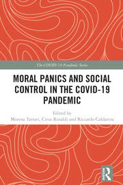 Moral Panics and Social Control in the COVID-19 Pandemic book cover