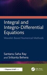 Integral and Integro-Differential Equations: Wavelet-Based Numerical Methods book cover