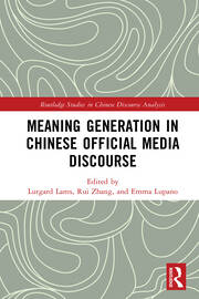 Meaning Generation in Chinese Official Media Discourse book cover