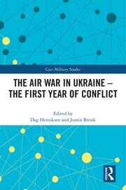The Air War in Ukraine: The First Year of Conflict book cover