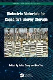 Dielectric Materials for Capacitive Energy Storage book cover