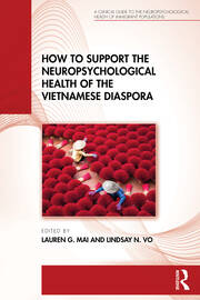 How to Support the Neuropsychological Health of the Vietnamese Diaspora book cover