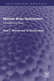 Minimal Brain Dysfunction: A Prospective Study book cover