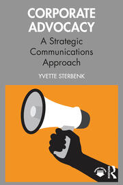Corporate Advocacy: A Strategic Communications Approach book cover