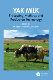 Yak Milk: Processing Methods and Production Technology book cover