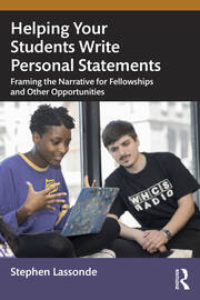 Helping Your Students Write Personal Statements: Framing the Narrative for Fellowships and Other Opportunities book cover