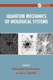 Quantum Mechanics of Biological Systems book cover