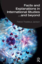 Facts and Explanations in International Studies...and beyond book cover