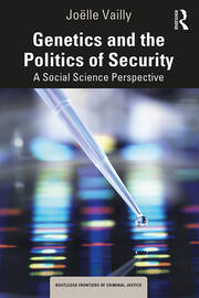 Genetics and the Politics of Security: A Social Science Perspective book cover