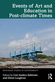 Events of Art and Education in Post-climate Times book cover