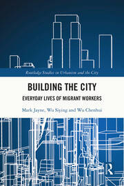 Building the City: Everyday Lives of Migrant Workers book cover