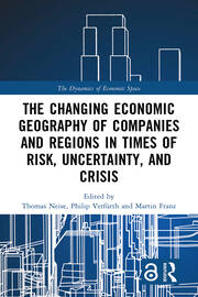 The Changing Economic Geography of Companies and Regions in Times of R