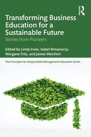 Transforming Business Education for a Sustainable Future: Stories from Pioneers book cover