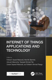 Internet of Things Applications and Technology book cover