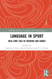 Language in Sport: Real-Time Talk in Training and Games book cover
