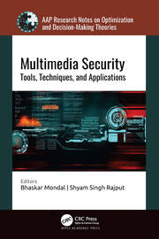 Multimedia Security: Tools, Techniques, and Applications book cover