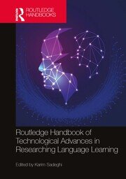 Routledge Handbook of Technological Advances in Researching Language Learning book cover