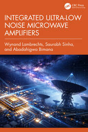 Integrated Ultra-Low Noise Microwave Amplifiers book cover