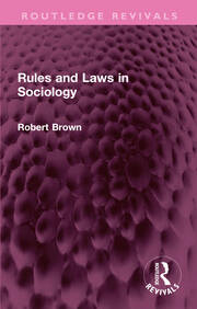 Rules and Laws in Sociology book cover