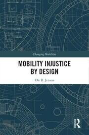 Mobility Injustice by Design book cover