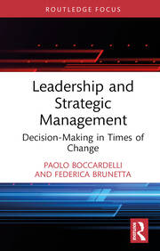 Leadership and Strategic Management: Decision-Making in Times of Change book cover