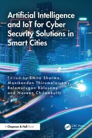 Artificial Intelligence and IoT for Cyber Security Solutions in Smart Cities book cover