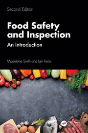 Food Safety and Inspection: An Introduction, Second Edition book cover