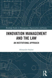 Innovation Management and the Law: An Institutional Approach book cover