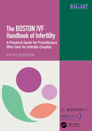 The Boston IVF Handbook of Infertility: A Practical Guide for Practitioners Who Care for Infertile Couples book cover