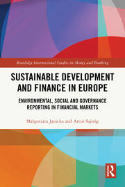 Sustainable Development and Finance in Europe: Environmental, Social and Governance Reporting in Financial Markets book cover