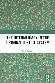The Intermediary in the Criminal Justice System book cover