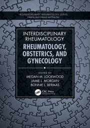 Interdisciplinary Rheumatology: Rheumatology, Obstetrics, and Gynecology book cover