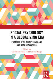 Social Psychology in a Globalizing Era: Engaging with Disciplinary and Societal Challenges book cover